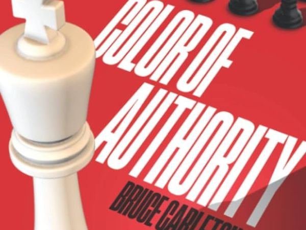 Color of Authority by Bruce Carleton Fisher (Book Review #1669)