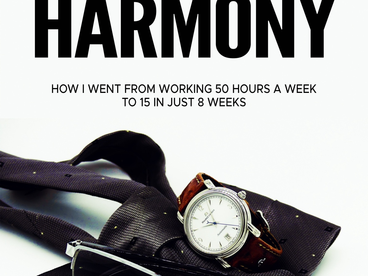 Work-Life Harmony by Adam Churchwell (Book Review #1677)